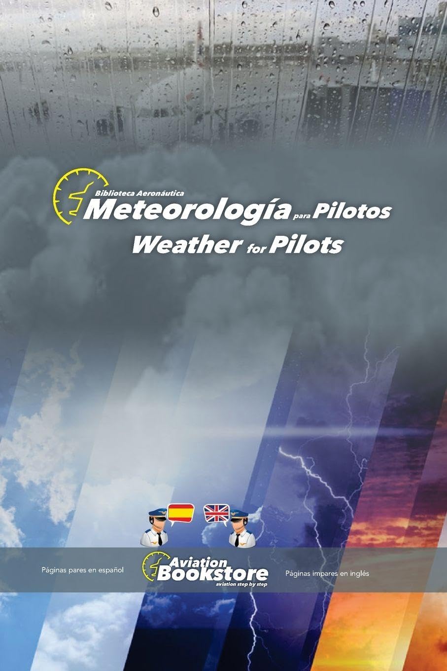 capítulo por capítulo baixar Meteorología para Pilotos / Weather for pilots: Manual bilingüe para hispanohablantes