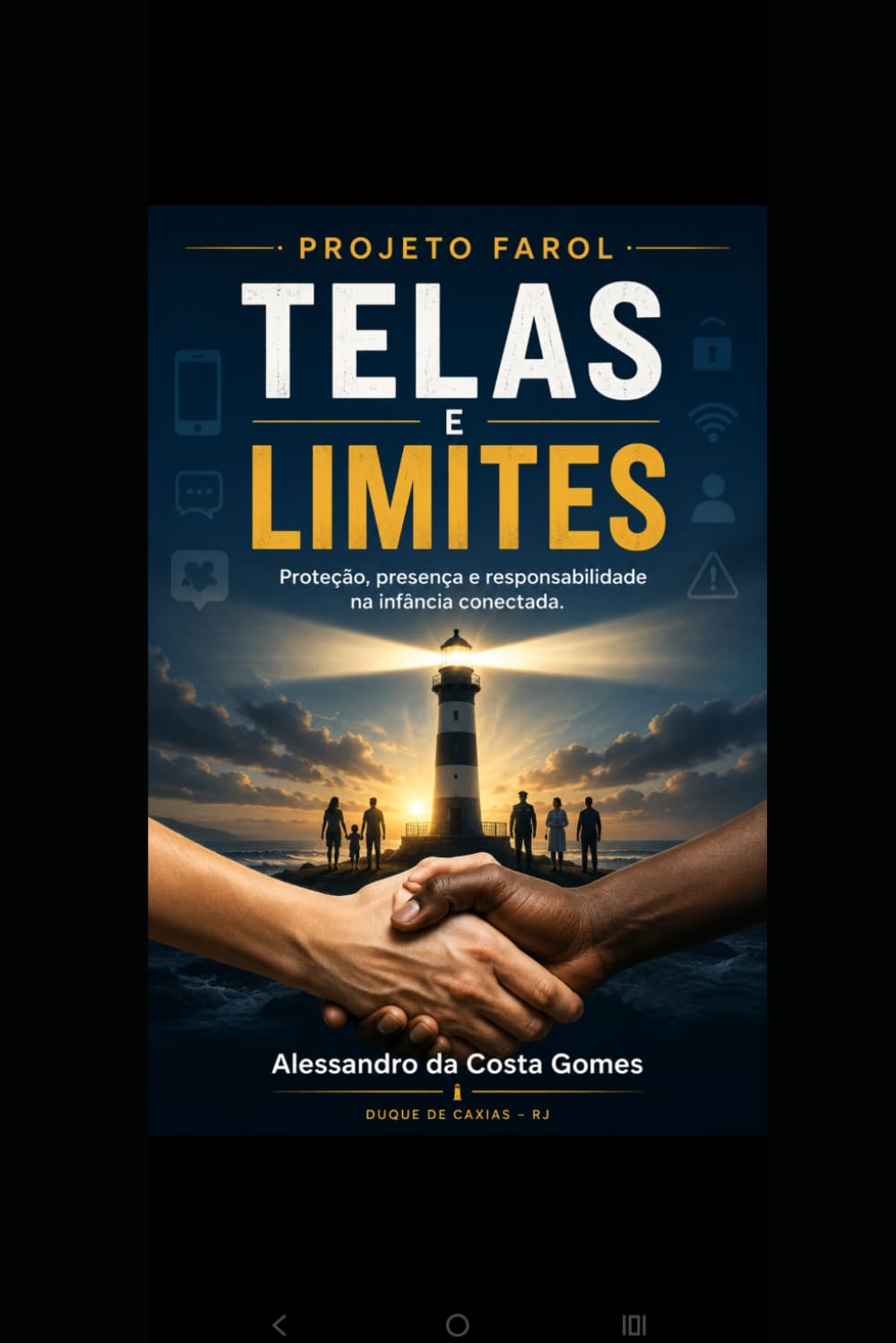 ler totalmente Telas e limites: Proteção, presença e responsabilidade na infância conectada (Portuguese Edition)