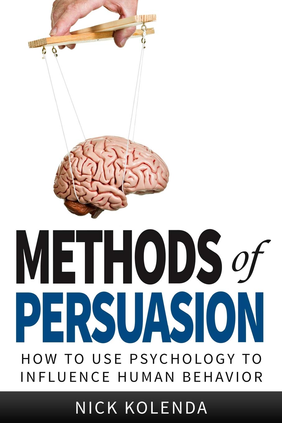 capítulo por capítulo baixar Methods of Persuasion: How to Use Psychology to Influence Human Behavior