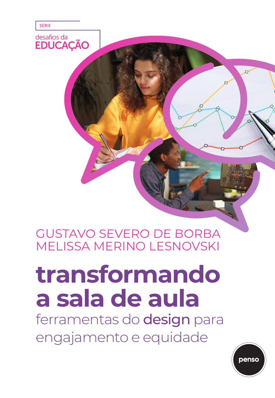 Transformando a Sala de Aula: Ferramentas do Design para Engajamento e Equidade baixar o livro de graça