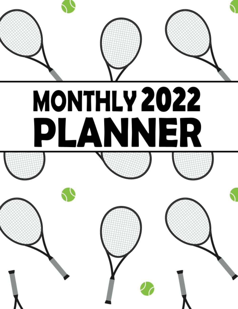 ler totalmente Monthly Planner 2022: Tennis Planner | One Year Monthly Planner | 12 Months Agenda|Schedule Organizer & Agenda With Projects/Notes/Goals & Checklists