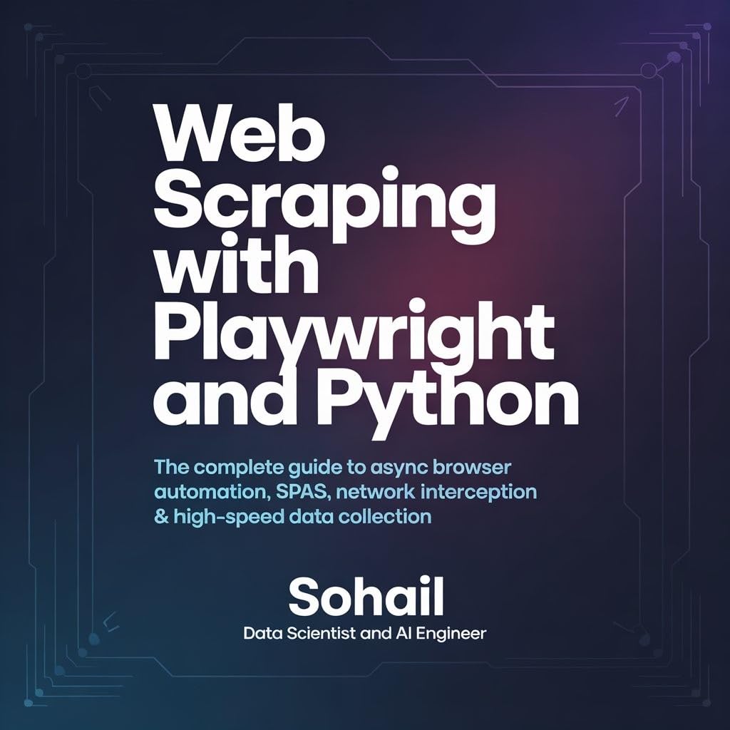 ler totalmente Web Scraping with Playwright and Python: The Complete Guide to Async Browser Automation, SPAs, Network Interception & High-Speed Data Collection (The Complete... Mastery Series Book 5) (English Edition)