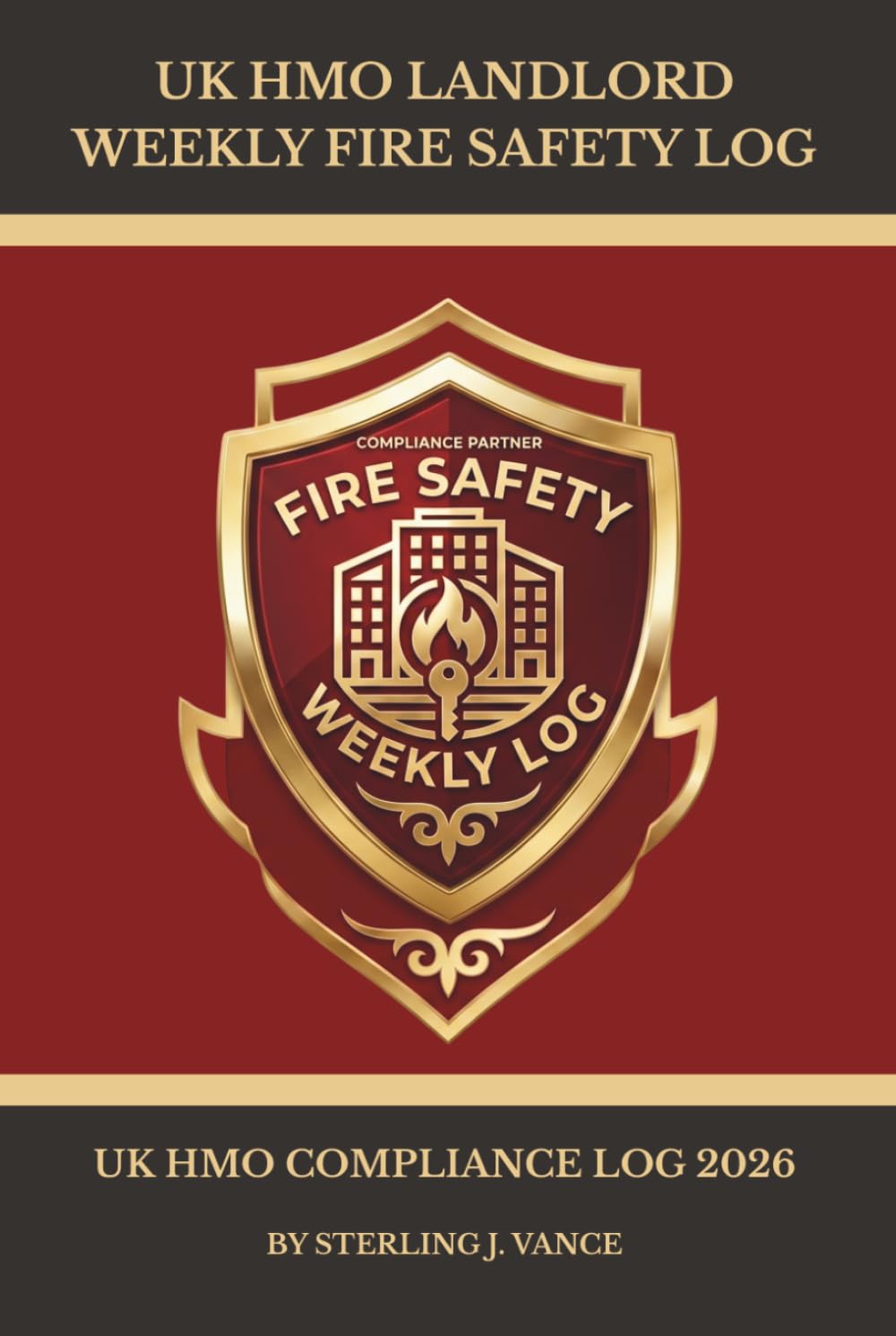 UK HMO Landlord Weekly Fire Safety Log: Weekly Escape Route Inspections, Fire Door Audits, & Statutory Alarm System Testing Log for Multi-Occupancy Residential Landlords baixar o livro de graça