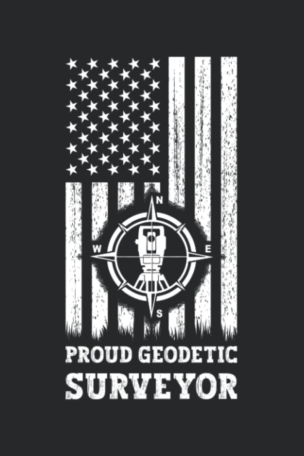 ler totalmente Proud Geodetic Surveyor: Pretty Awesome & Funny lined Journal & planner With Prompts To Write In for every Surveyor. Gift idea for Surveying Enthusiasts.