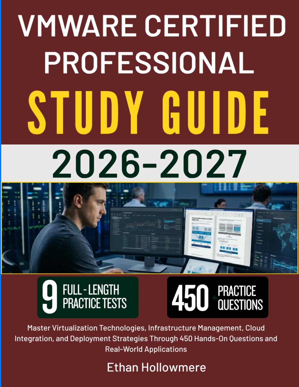 ler totalmente VMWARE CERTIFIED PROFESSIONAL STUDY GUIDE 2026-2027: Master Virtualization Technologies, Infrastructure Management, Cloud Integration, and Deployment... Questions and Real-World Applications
