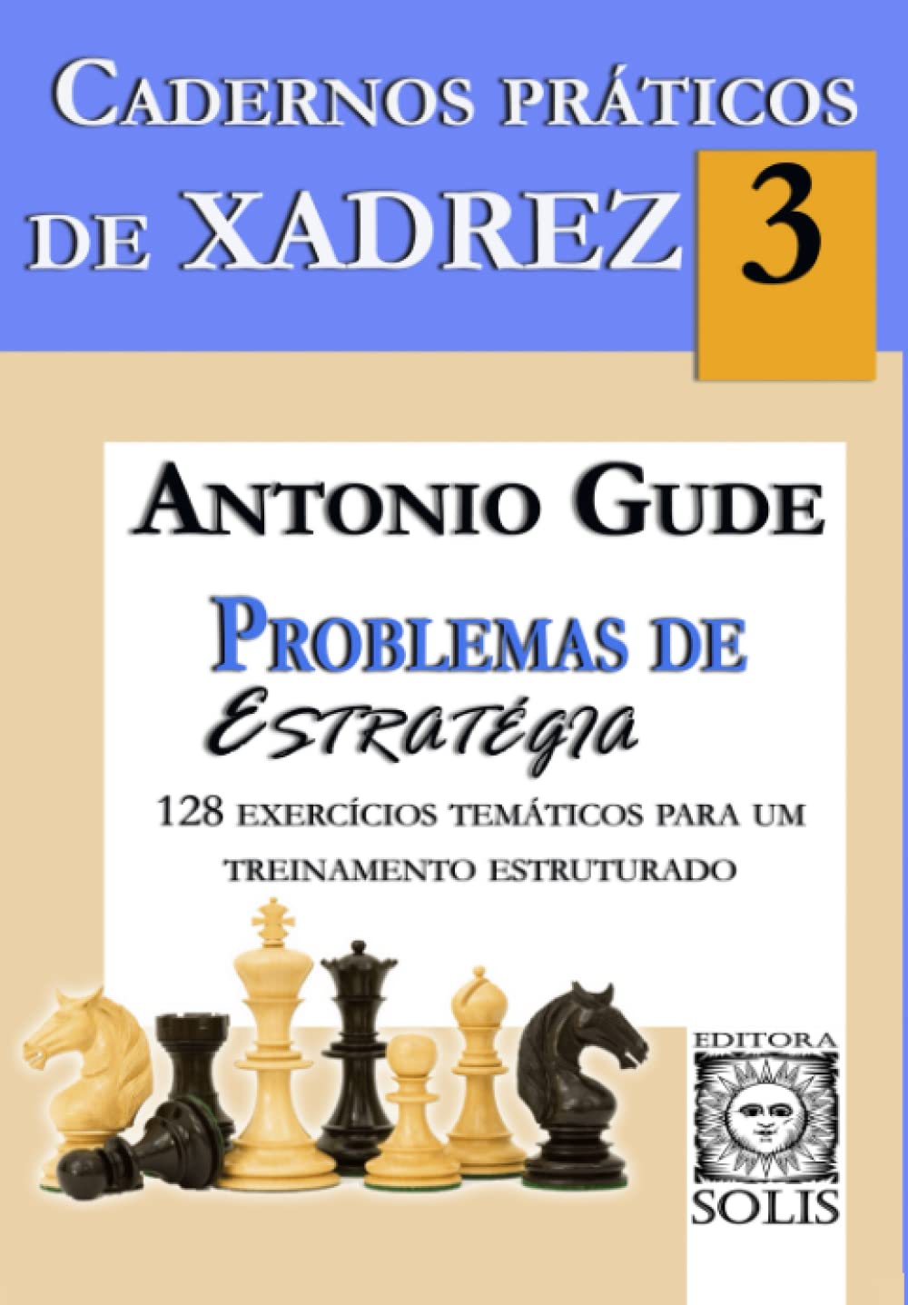 capítulo por capítulo baixar Cadernos Práticos de Xadrez 3 - Problemas de Estratégia