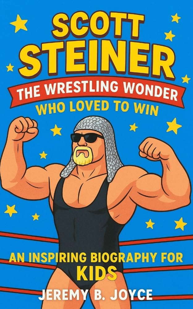 ler totalmente SCOTT STEINER: The Wrestling Wonder Who Loved To Win: An Inspiring Biography For Kids (English Edition)