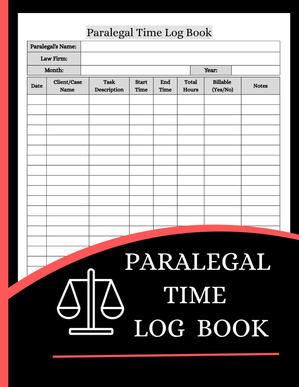 Paralegal Time Log Book (8.5 x 11 Inches): Legal Time Tracker, Case Work Log & Billing Hours Record baixar o livro de graça