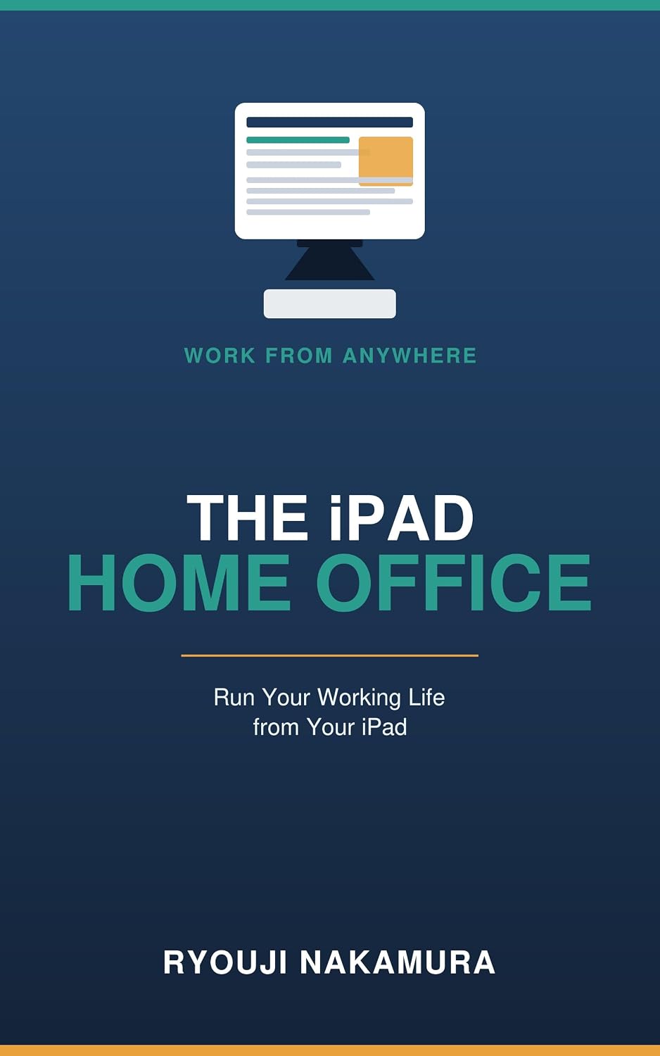 The iPad Home Office: Run Your Working Life from Your iPad (English Edition) baixar livro de graça