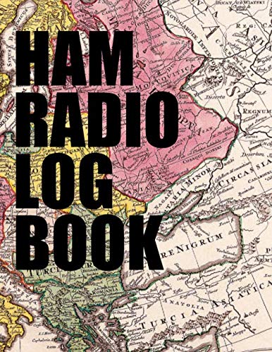 ler totalmente HAM Radio Log Book: Journal & Notebook For Amateur Radio Operator Station Log Book, Field Day Logbook for HAM Radio Operators to Track their Activity