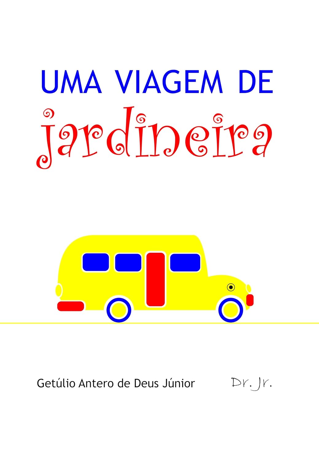 Uma Viagem de Jardineira baixar livro de graça