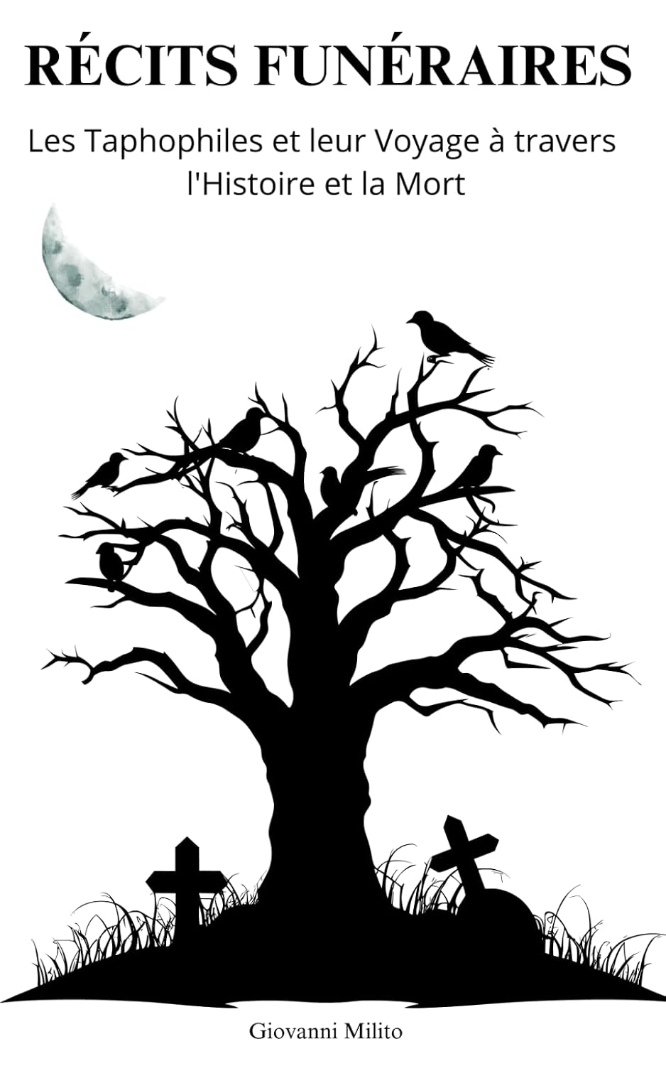 ler totalmente Récits Funéraires: Les Taphophiles et leur Voyage à travers l'Histoire et la Mort (French Edition)