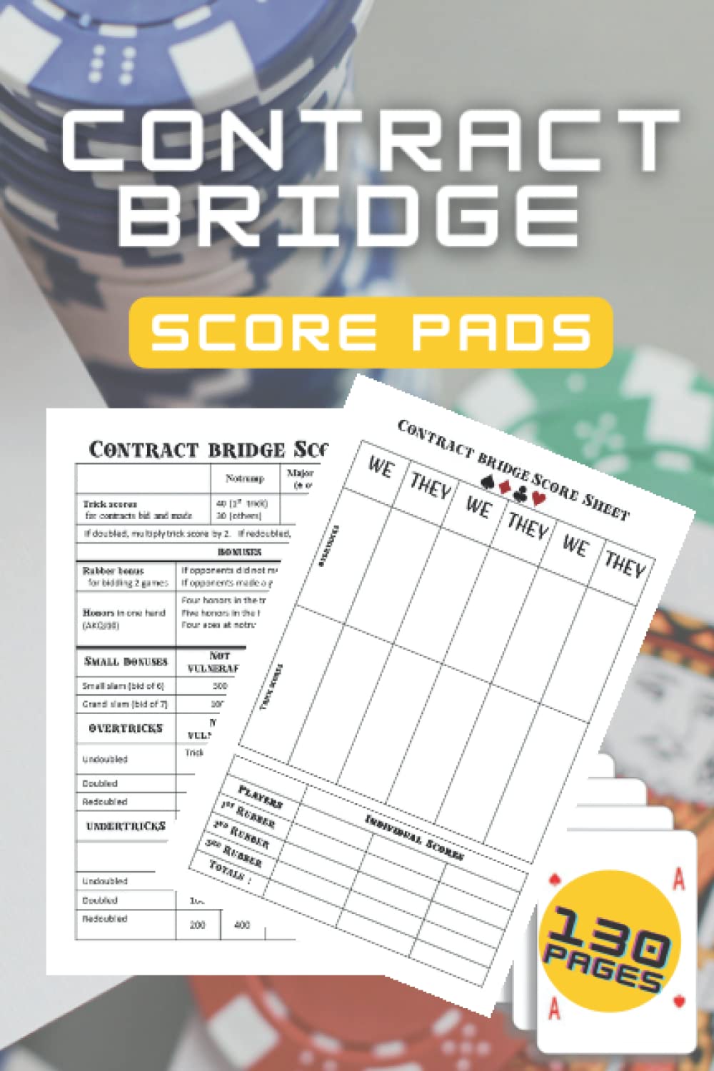 Bridge Score Pads: 130 Score Sheets Scorebook for Bridge Game / 6' x 9' Inches Format baixar livro de graça