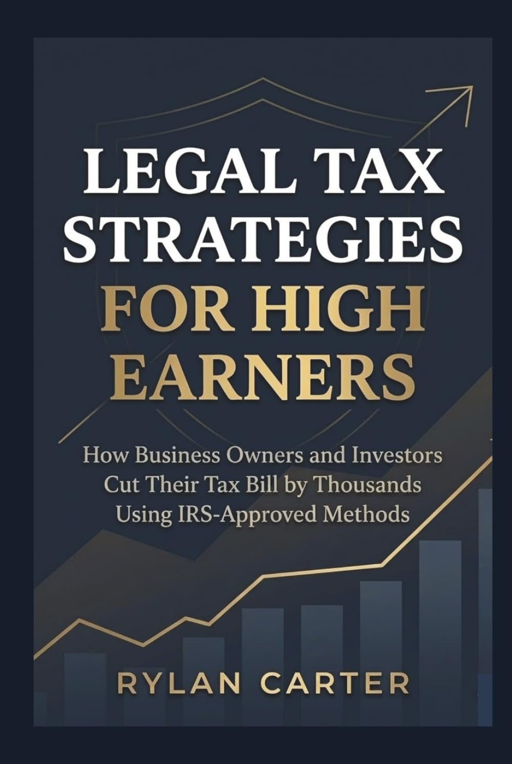 ler totalmente Legal Tax Strategies for High Earners: How Business Owners and Investors Cut Their Tax Bill by Thousands Using IRS-Approved Methods