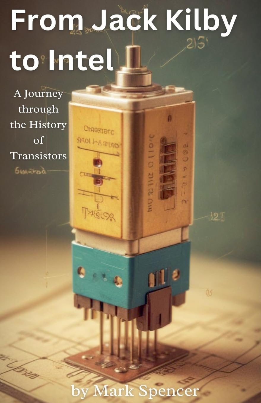 capítulo por capítulo baixar From Jack Kilby to Intel: A Journey through the History of Transistors
