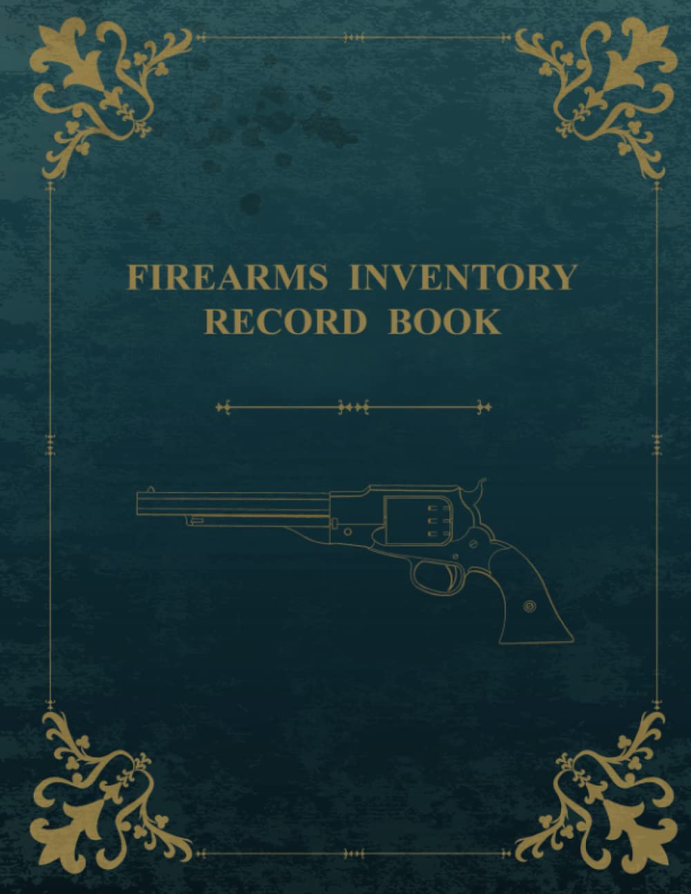 FIREARMS INVENTORY RECORD BOOK: Acquisition and disposition info, repairs and details of your firearms collection. baixar o livro de graça