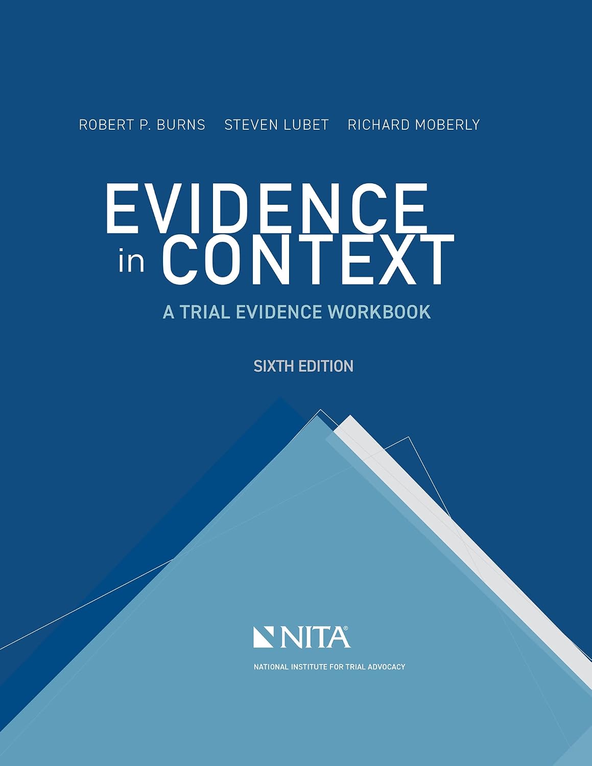 Evidence in Context: A Trial Evidence Workbook (NITA) (English Edition) baixar livro de graça