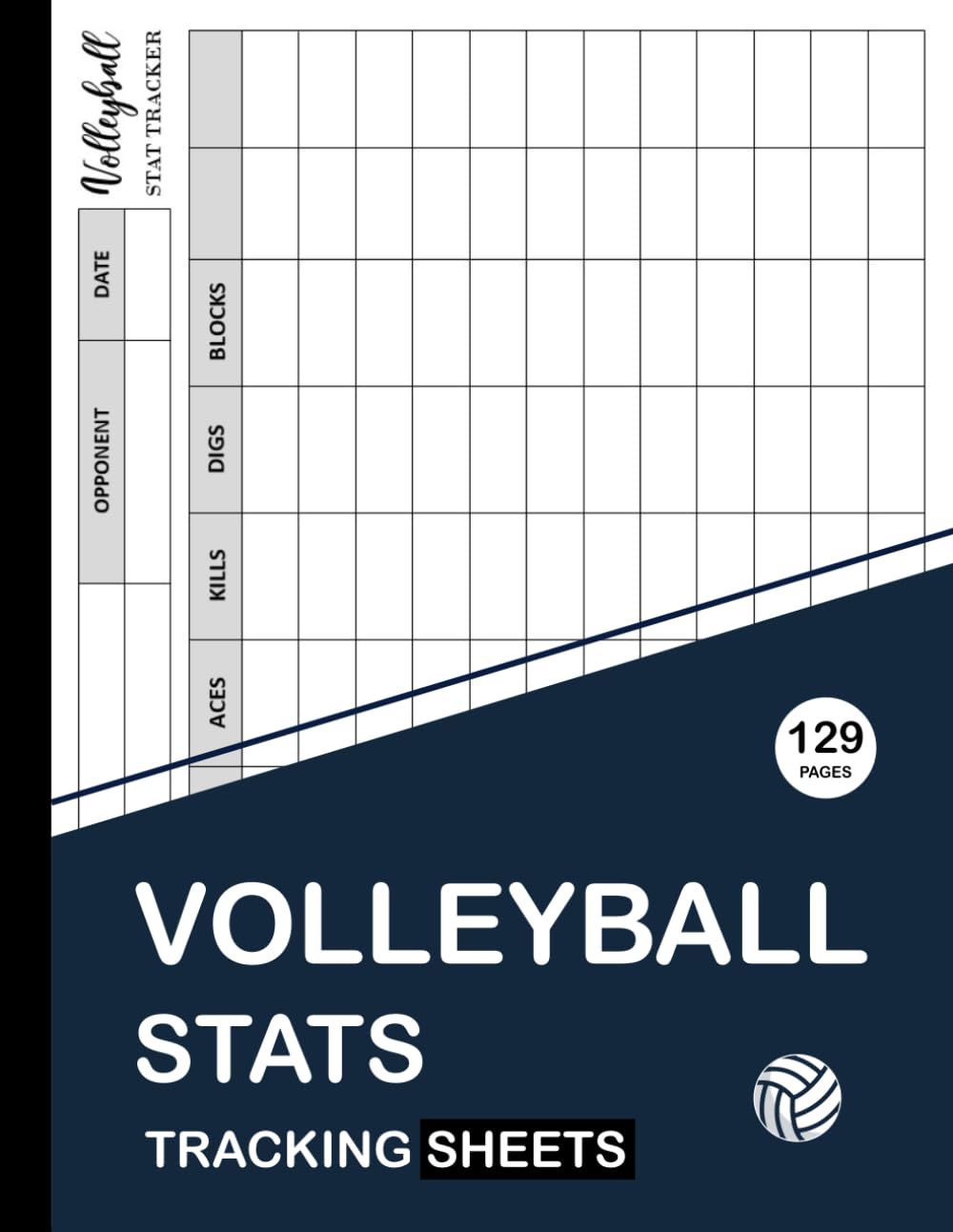 Volleyball Stats Tracking Sheets: 129 Pages | 8,5 x 11 Inches baixar o livro de graça
