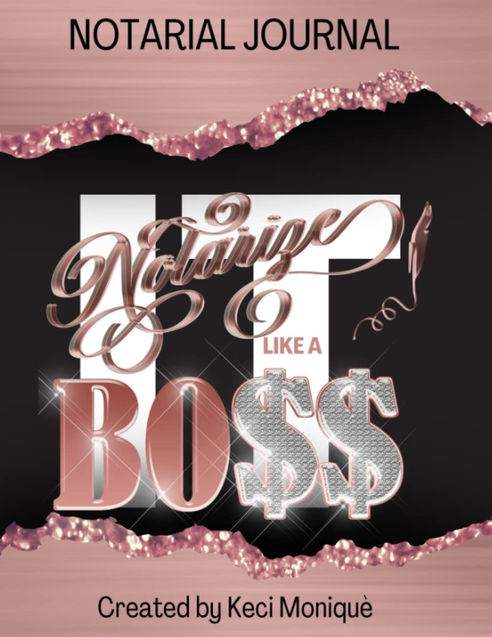 ler totalmente Notarize IT Like A BOSS: Notary Journal