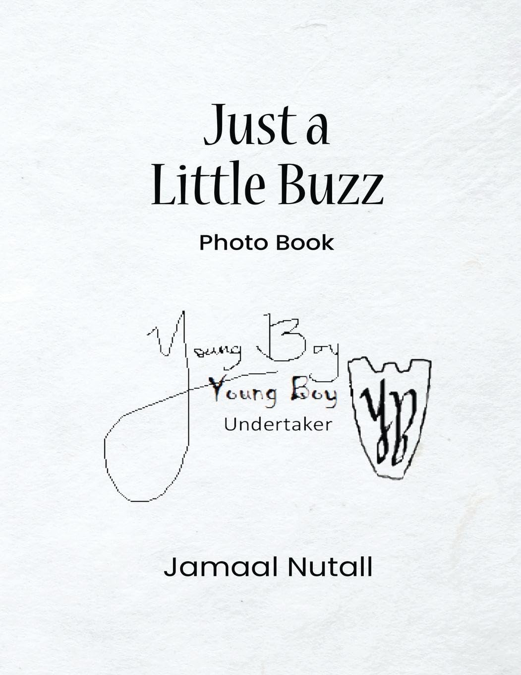 ler totalmente Just a Little Buzz: Photo Book