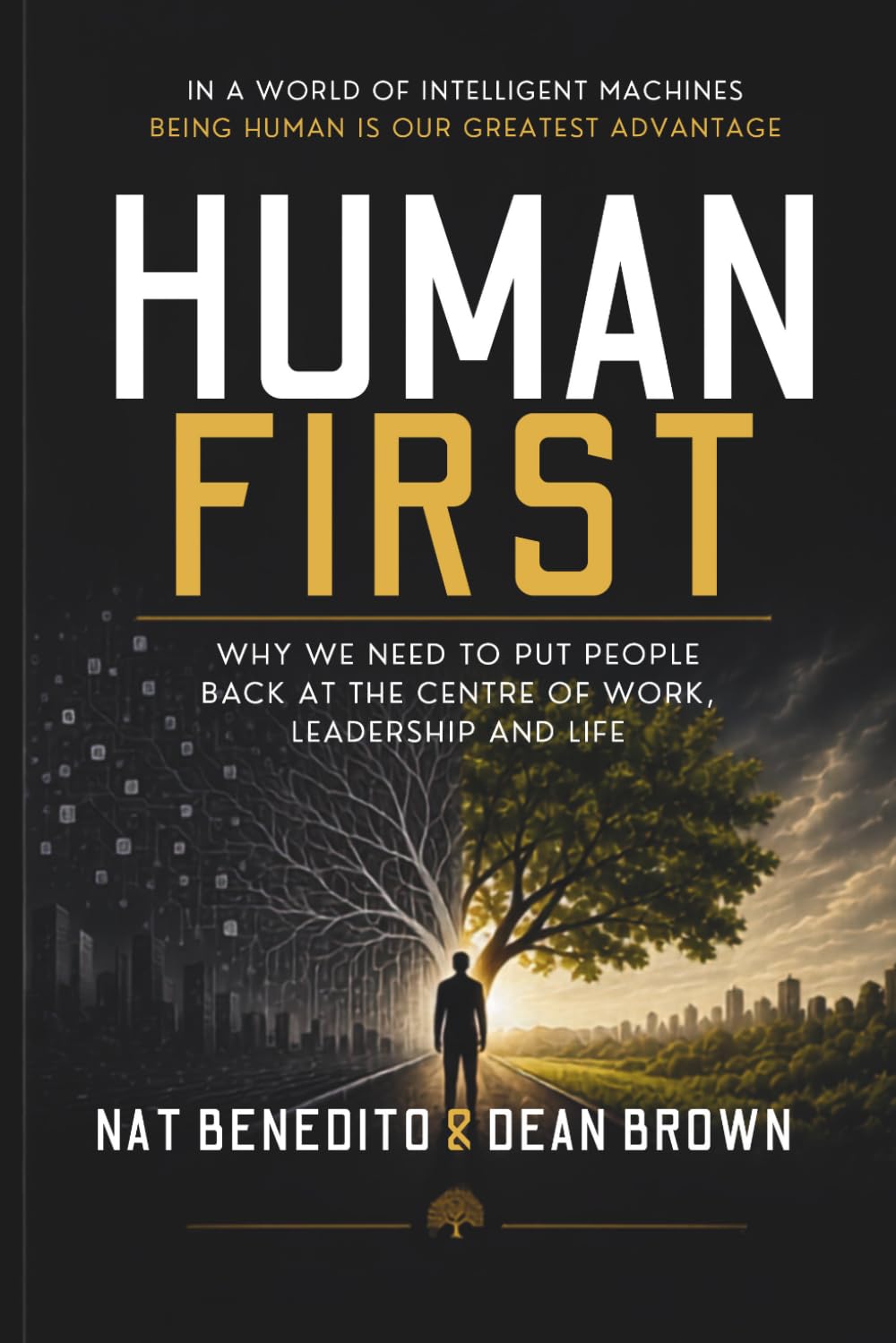 capítulo por capítulo baixar Human First: Rethinking Work, Leadership and Success in the Age of Intelligent Machines