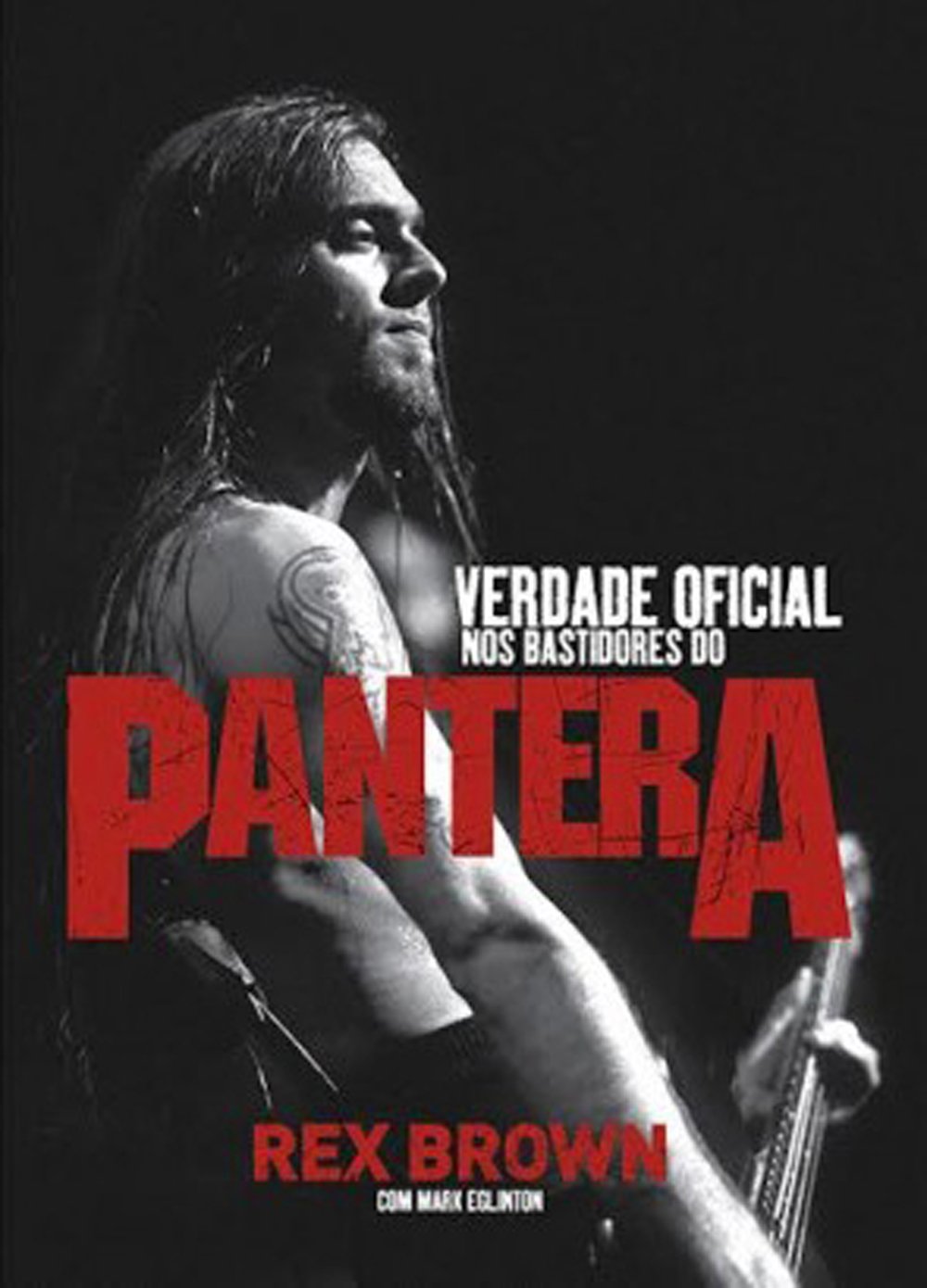 ler totalmente Verdade Oficial. Nos Bastidores do Pantera