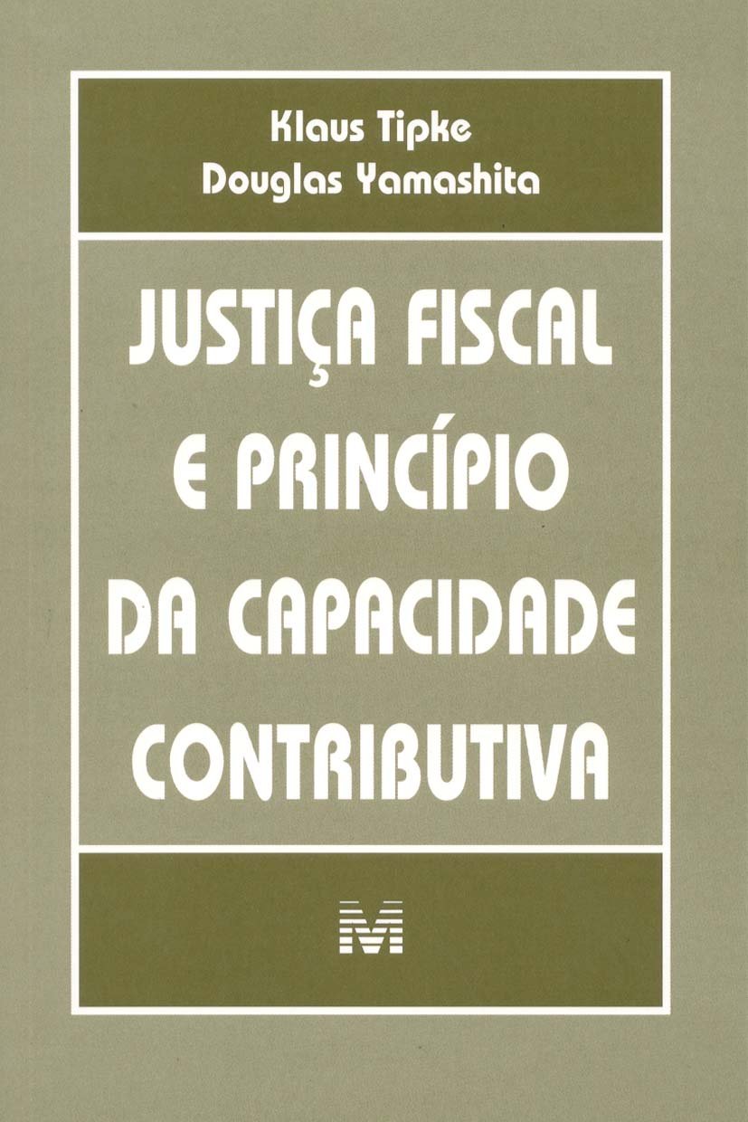 Justiça Fiscal E Princípio Da Capacidade Contributiva baixar livro de graça