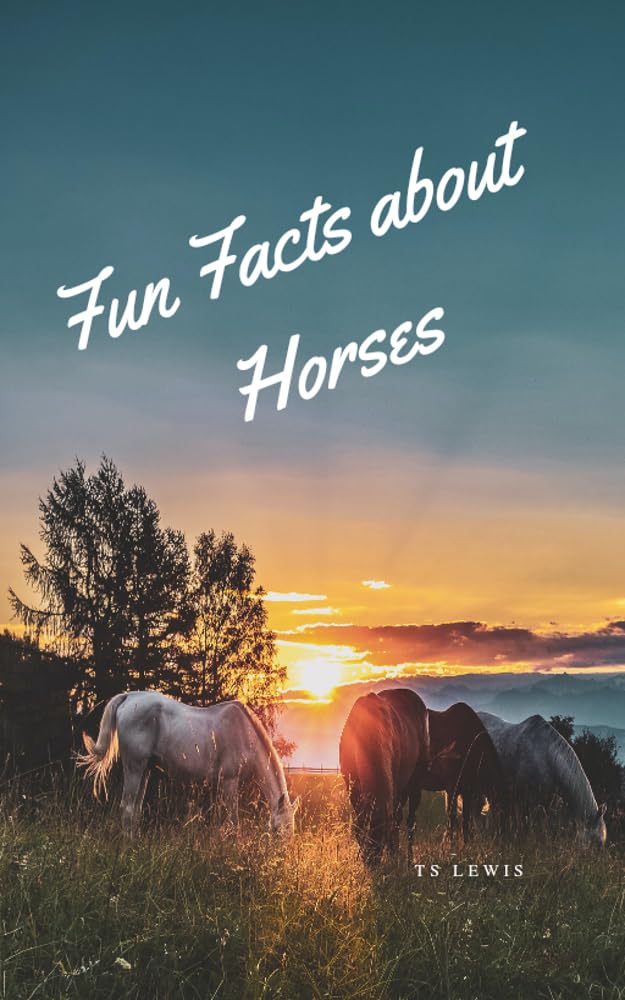 ler totalmente Fun Facts about Horses (English Edition)