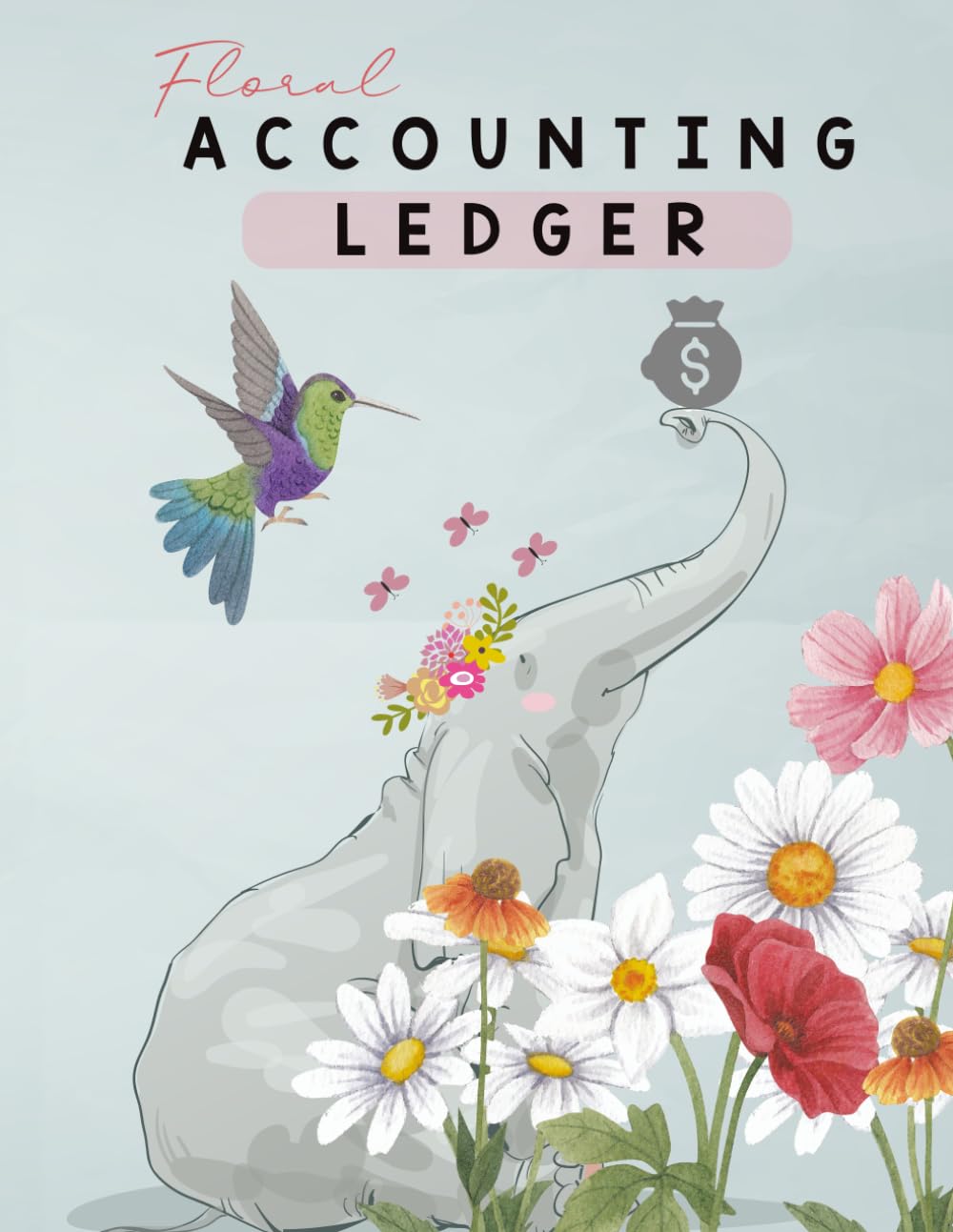 ler totalmente Floral Accounting Ledger Book: Income & Expense Tracker with floral Cover | Business Budget Planner with 6 Columns for No, Date, Description, Reference, Income, Expense & Total