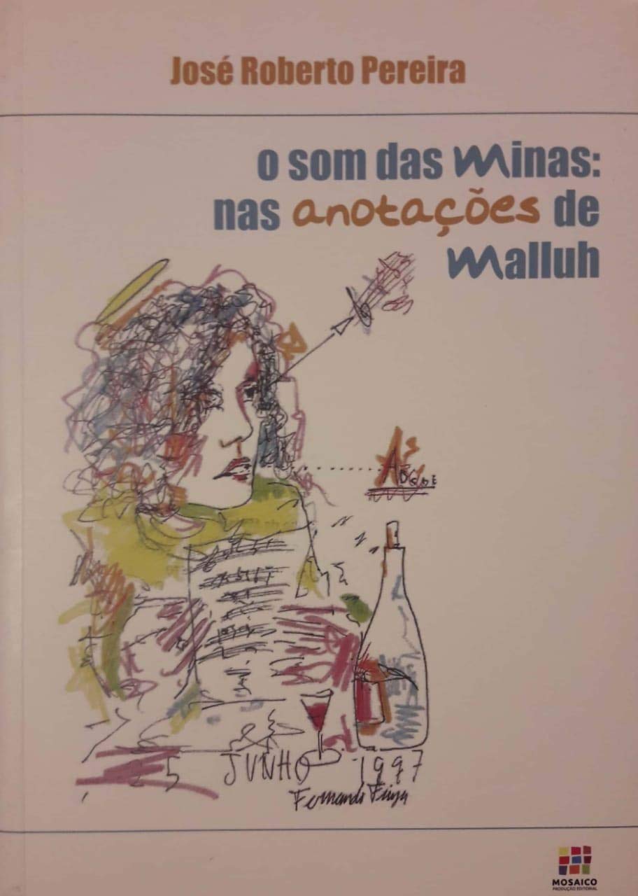 ler totalmente O Som das Minas: nas anotações de Malluh
