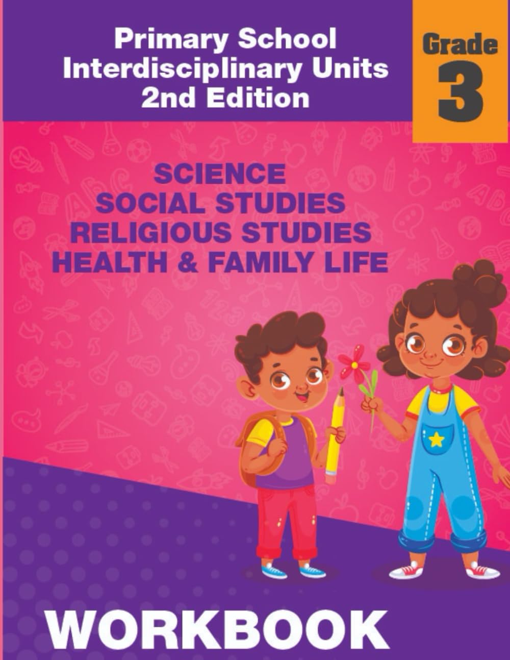 capítulo por capítulo baixar Primary Schools Interdisciplinary Units Grade 3 2nd Edition Workbook