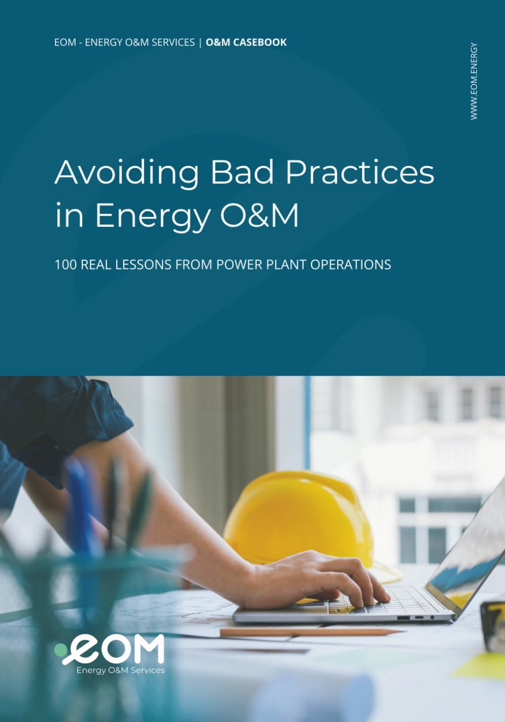 ler totalmente Avoiding Bad Practices in Energy O&M: 100 Real Lessons from Power Plant Operations