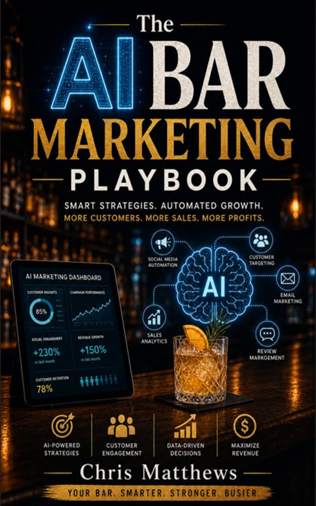 The AI Bar Marketing Playbook: Smart Strategies. Automated Growth (English Edition) baixar livro de graça
