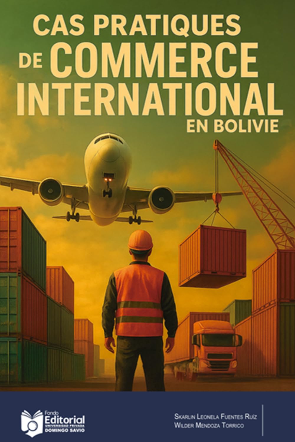 capítulo por capítulo baixar Cas pratiques de commerce international en Bolivie