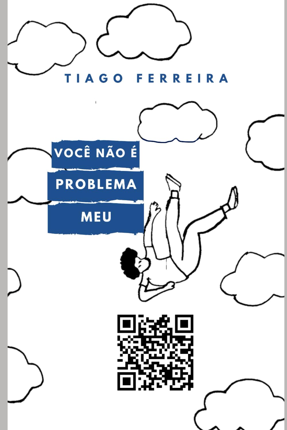 VOCÊ NÃO É PROBLEMA MEU baixar o livro de graça
