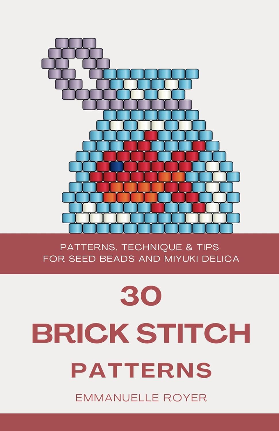 capítulo por capítulo baixar 30 brick stitch patterns for seed beads or miyuki weaving beads: Templates, technique and tips (beadwork technique)