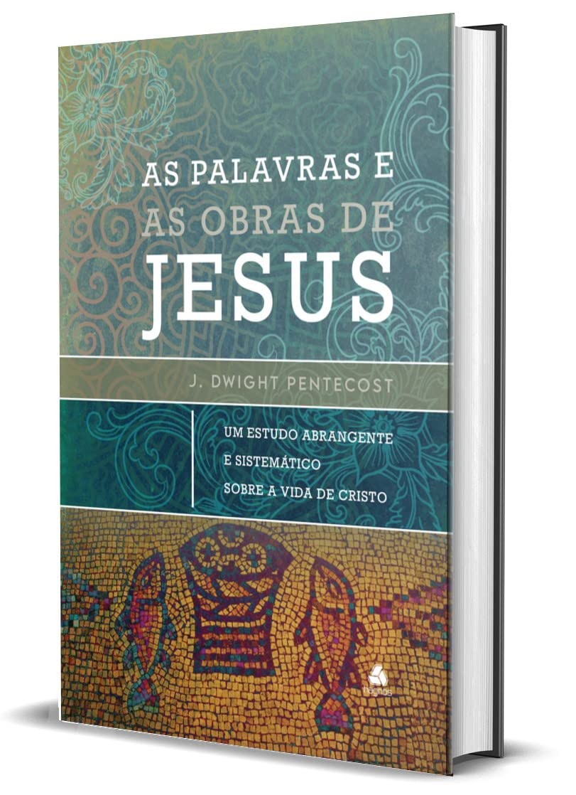 capítulo por capítulo baixar As palavras e as obras de Jesus: Um estudo abrangente e sistemático sobre a vida de Cristo