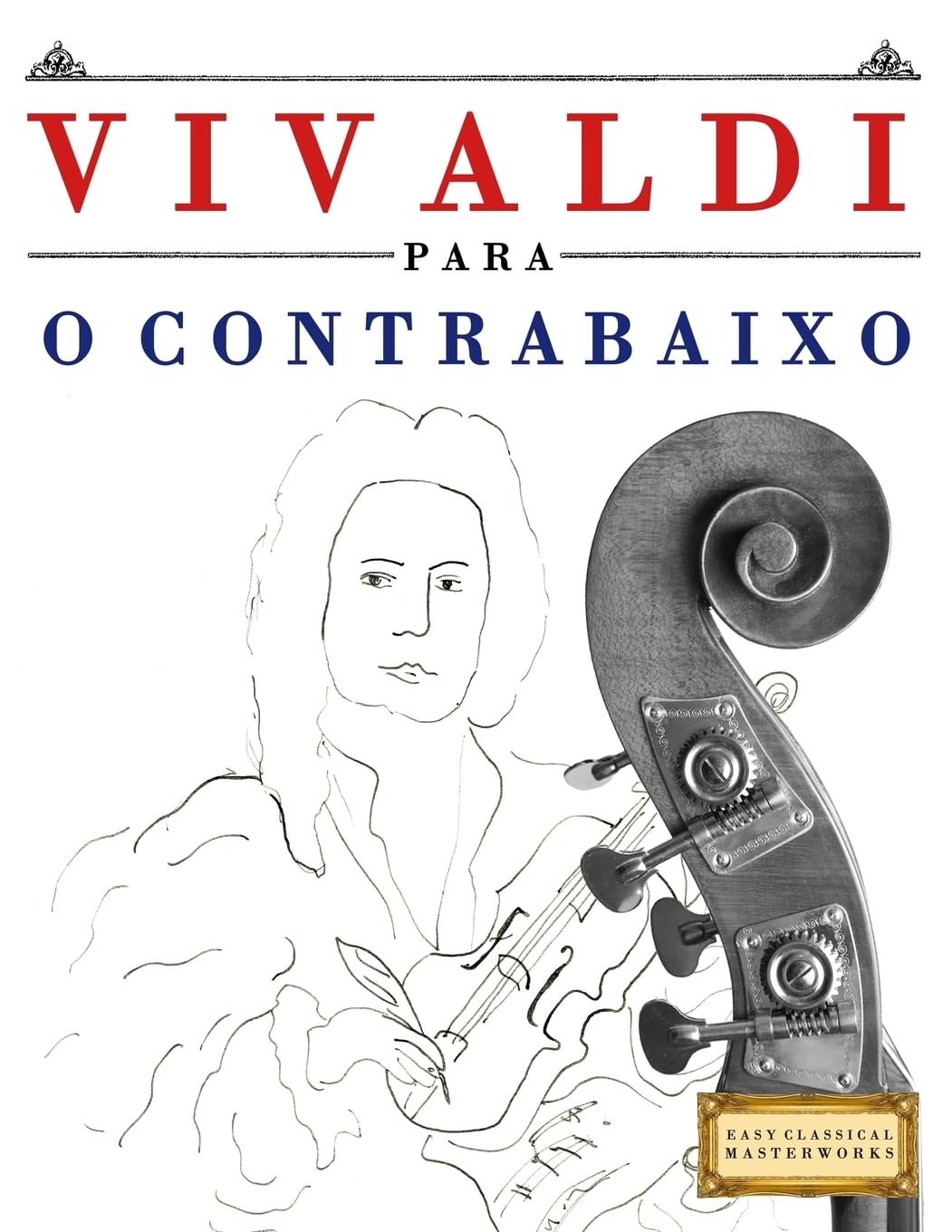 Vivaldi Para O Contrabaixo: 10 Pe baixar o livro de graça