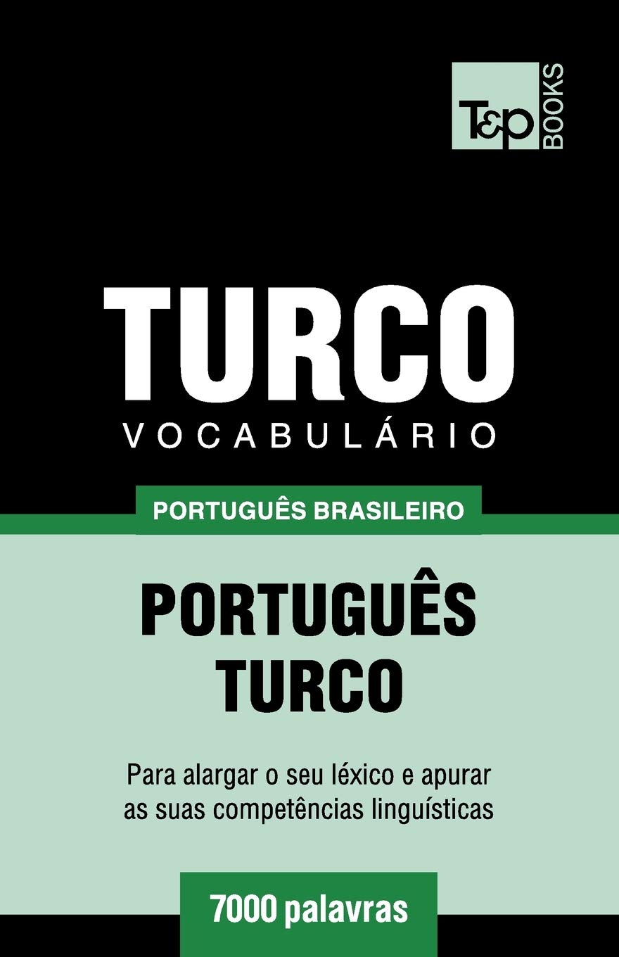 capítulo por capítulo baixar Vocabulário Português Brasileiro-Turco - 7000 palavras: 178