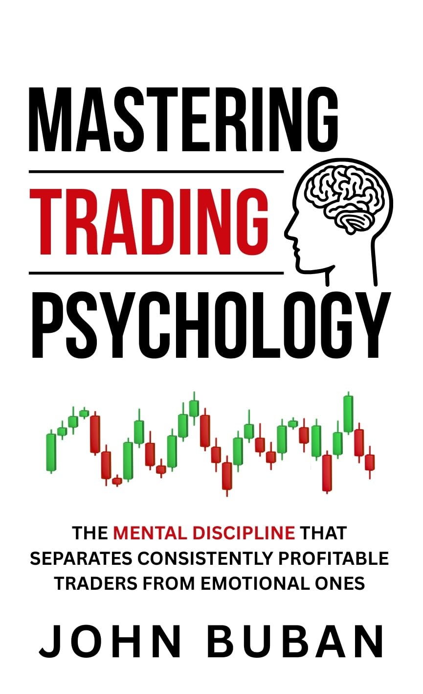Mastering Trading Psychology: The Mental Discipline That Separates Consistently Profitable Traders From Emotional Ones (English Edition) baixar livro de graça