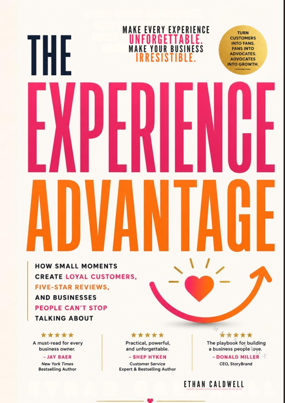 The Experience Advantage: How Small Moments Create Loyal Customers, Five-Star Reviews, and Businesses People can't Stop Talking about. baixar livro de graça