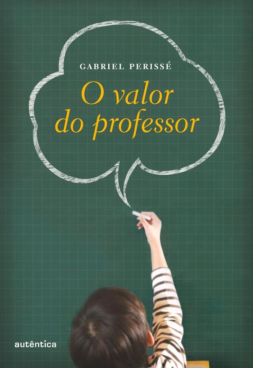 ler totalmente O valor do professor