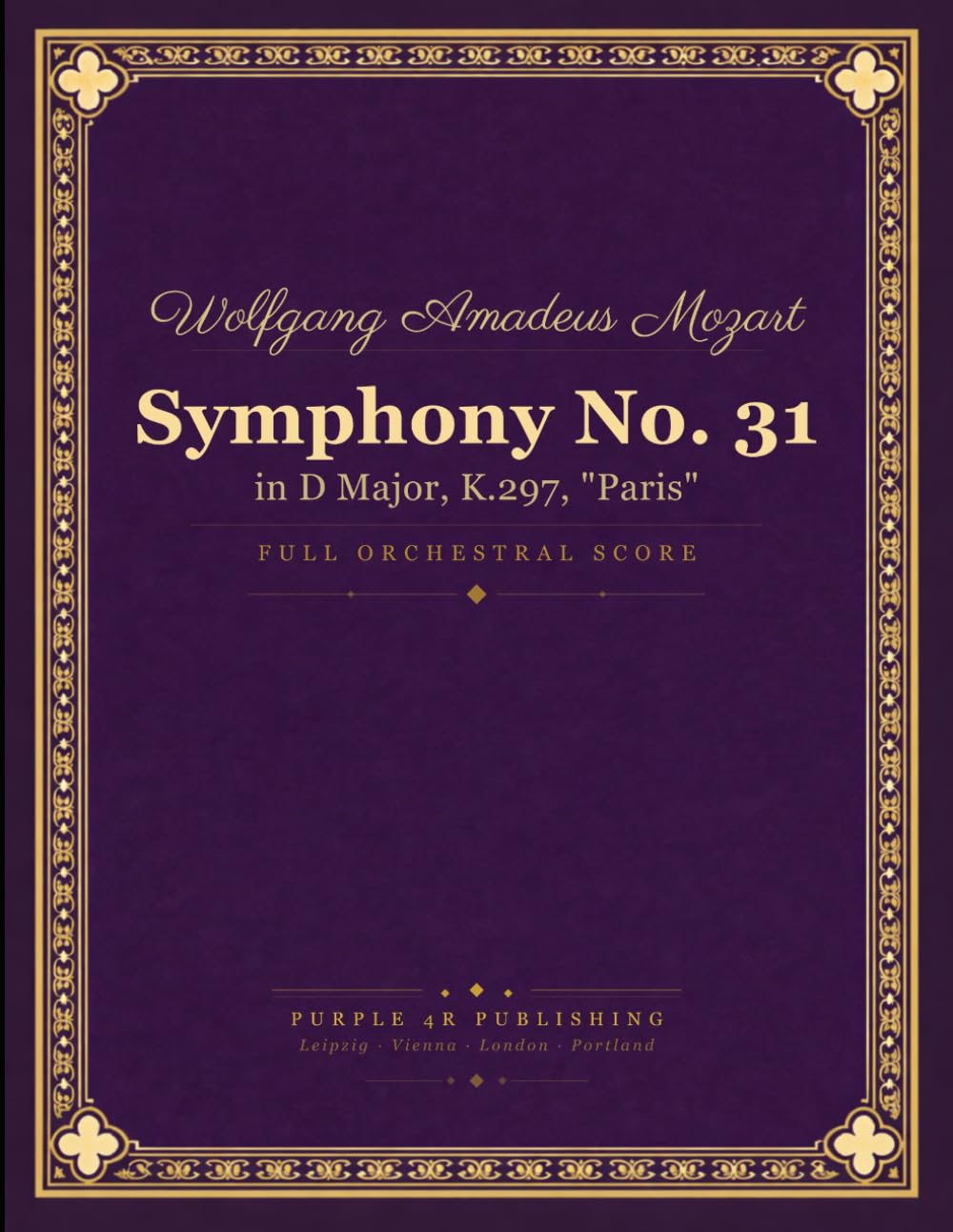Mozart: Symphony No. 31 in D major, K. 297 (Paris) - Full Orchestral Score baixar o livro de graça