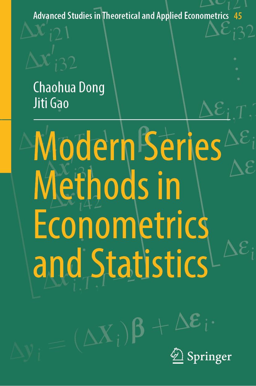 Modern Series Methods in Econometrics and Statistics (Advanced Studies in Theoretical and Applied Econometrics Book 45) (English Edition) baixar o livro de graça