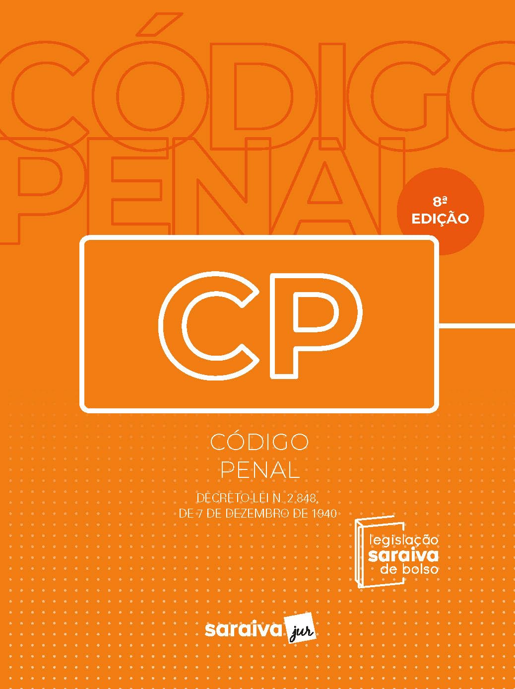 Código Penal - Legislação Saraiva de Bolso - 8ª Edição 2023 baixar livro de graça