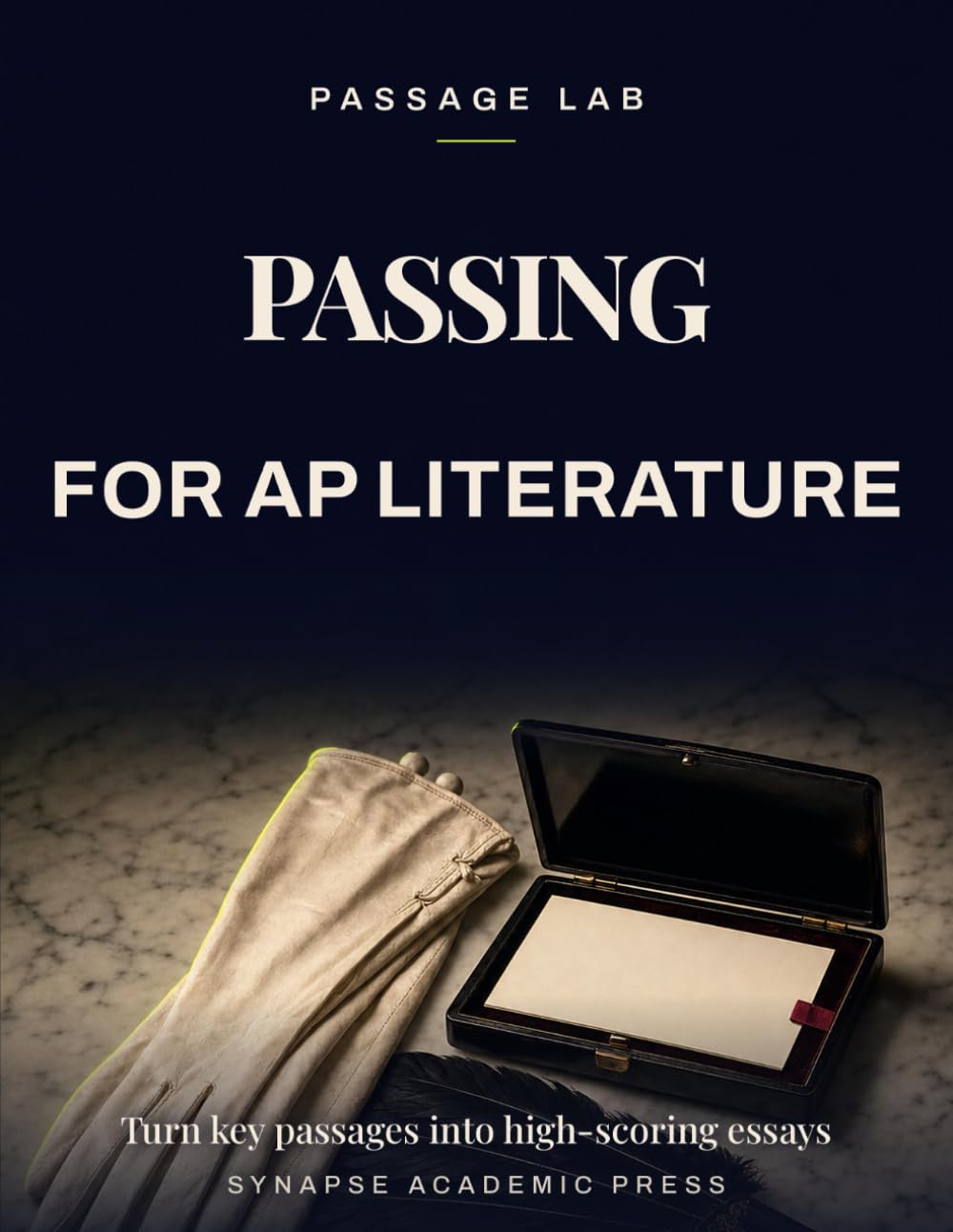 capítulo por capítulo baixar Passing for AP Literature: Turn Key Passages into High-Scoring Essays – Rubric-Based Analysis, Practice Prompts & Model Responses (AP English... Exam Prep 2026-2027) (Passage Lab)
