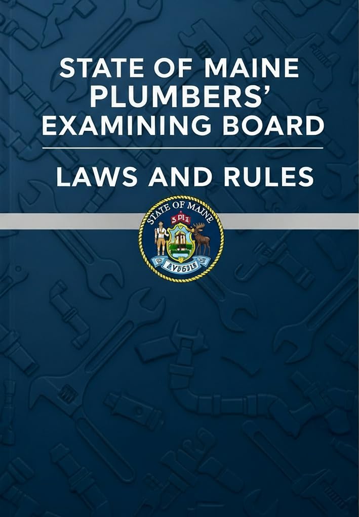 ler totalmente State of Maine Plumbers' Examining Board Laws and Rules (English Edition)