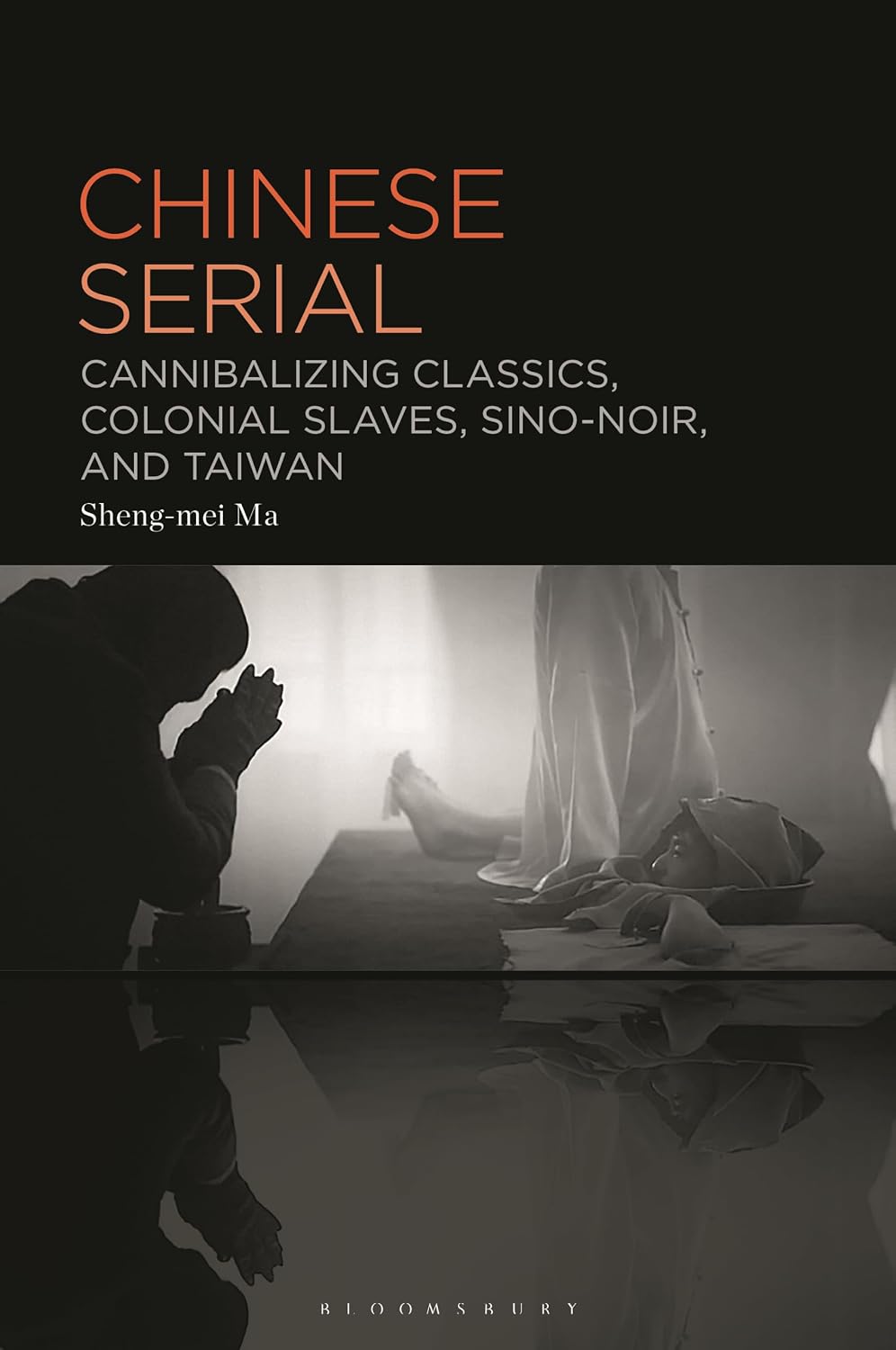 ler totalmente Chinese Serial: Cannibalizing Classics, Colonial Slaves, Sino-Noir, and Taiwan