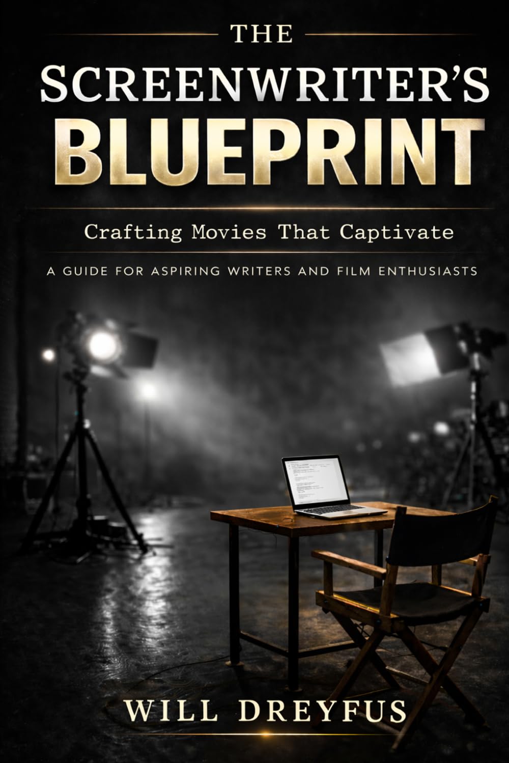 ler totalmente The Screenwriter’s Blueprint: Crafting Movies That Captivate: A Guide For Aspiring Writers and Film Enthusiasts