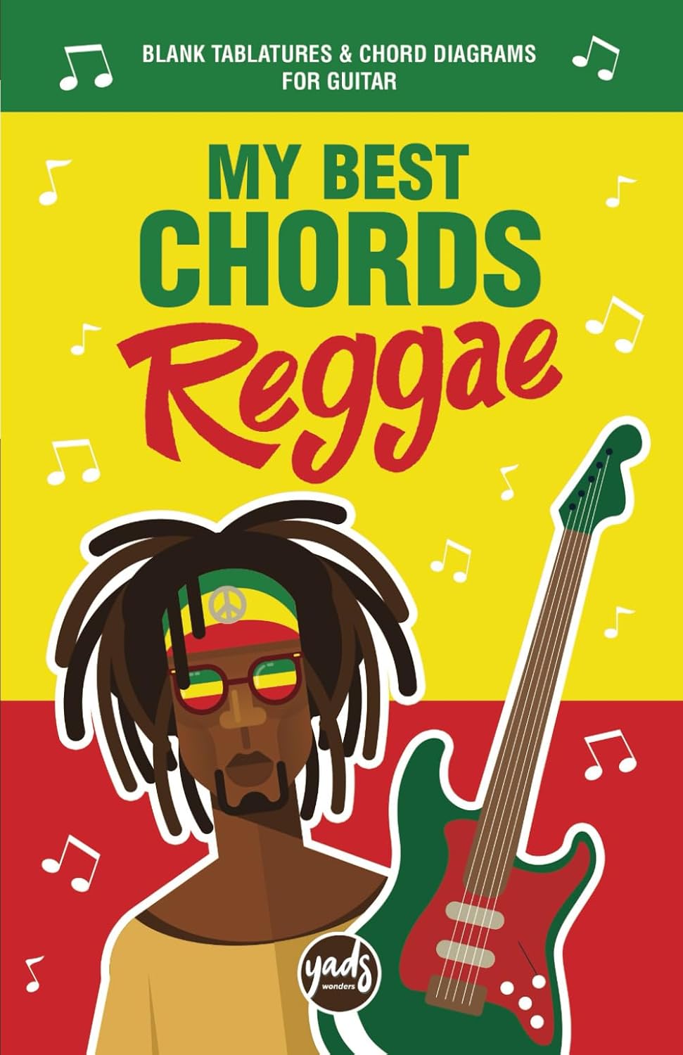 MY BEST CHORDS REGGAE GUITAR notebook of blank tablatures and chord diagrams for guitar: for all guitarists, beginners, amateurs, professional... to write and compose your future guitar hits. baixar o livro de graça